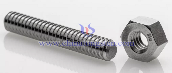 鎢螺釘、鎢鉚釘、鎢螺母